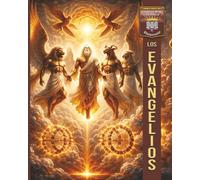LOS EVANGELIOS: Las buenas Noticias