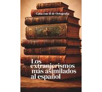 Los extranjerismos más asimilados al español: Palabras forasteras que se colaron sin pedir permiso (y nadie quiere que se vayan)