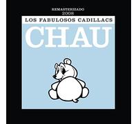 Los Fabulosos Cadillacs - Chau