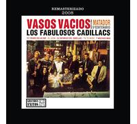 Los Fabulosos Cadillacs - Vasos Vacios
