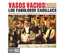 Los Fabulosos Cadillacs - Vasos Vacios: Grandes Exitos 85-93