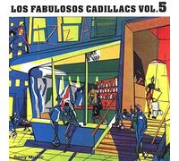Los Fabulosos Cadillacs - Volumen 5