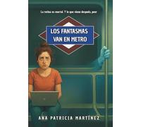 Los fantasmas van en metro