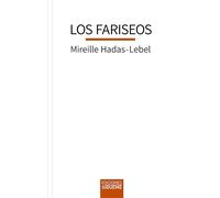 Los fariseos: en los evangelios y en la historia: 180
