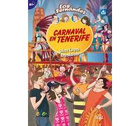 Los Fernandez: Carnaval en Tenerife (A1+)