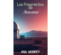 Los Fragmentos de Atacama
