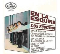 Los Fugitivos - En La Esquina