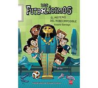 Los Futbolísimos.El misterio del robo imposible [Lingua spagnola]: 5
