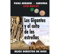 Los Gigantes y el Culto de las Estrellas