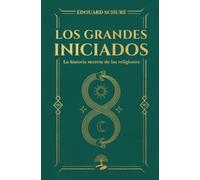 Los grandes iniciados: 1