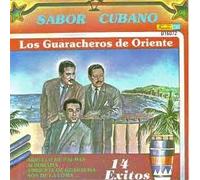 Los Guaracheros De Oriente - Sabor Cubano
