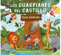 Los Guardianes del Castillo V: Selva Aventura