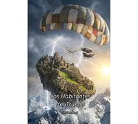 Los Habitantes del Trueno