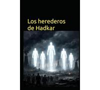 Los herederos de Hadkar
