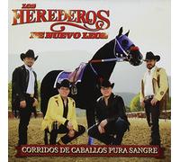 Los Herederos De Nuevo Leon - Corridos De Caballos Pura Sangre