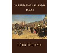 Los hermanos Karamazov (Tomo 2): Volume 2