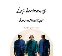 Los hermanos Karamazov: Tomos Completos