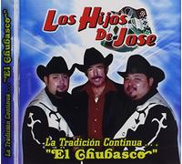 Los Hijos De Jose - La Tradicion Continua El Chubasco
