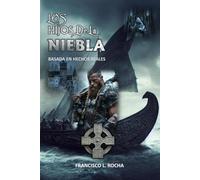 LOS HIJOS DE LA NIEBLA