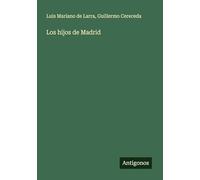 Los hijos de Madrid