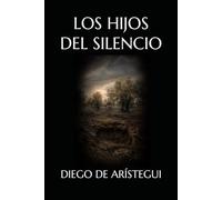 LOS HIJOS DEL SILENCIO