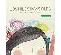 Los hilos invisibles : Los hilos invisibles