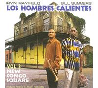 Los Hombres Calientes - Vol. 3-New Congo Square