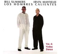 Los Hombres Calientes - Vol. 4: Vodou Dance