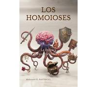 LOS HOMOIOSES: La crónica de la existencia del estado