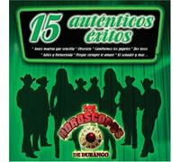 Los Horoscopos de Durango - 15 Autenticos Exitos