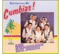 Los Huracanes Del Norte - Capirotada De Cumbias