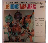 LOS INDIOS TABA-JARAS - popular and folk songs of latin america