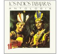 LOS INDIOS TABAJARAS - ANTOLOGIA