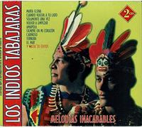 LOS INDIOS TABAJARAS - MELODIAS INACABABLES