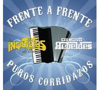 Los Inquietos Del Norte - Frente a Frente Puros Corridaz