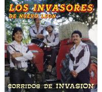 Los Invasores de Nuevo Leon - Corridos de Invasion