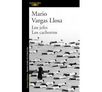 Los jefes / Los cachorros