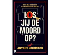 Los jij de moord op?: Word de detective in een interactieve thriller