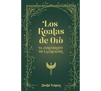 LOS KOALAS DE ORO: El Concordato de la Creación