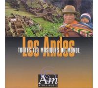 Los Koyas - Les Musiques Du Monde: Les Andes