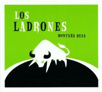 Los Ladrones - Montana Rusa