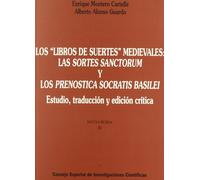 Los Libros de suertes medievales: las Sortes Sanctorum y los Prenostica Socratis Basilei: Estudio, traducción y edición crítica: 21