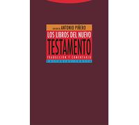 Los libros del Nuevo Testamento: Traducción y comentario
