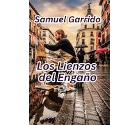 LOS LIENZOS DEL ENGAÑO