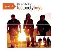 Los Lonely Boys - Playlist: The Very Best of Los Lonely Boys