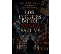 Los lugares donde nunca estuve