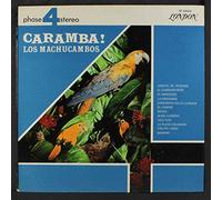 LOS MACHUCAMBOS - caramba!