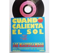 LOS MACHUCAMBOS - CUANDO CALIENTA EL SOL / EL DORADO - 45 TOURS -