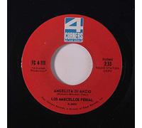 LOS MARCELLOS FERIAL - angelita di anzio / ora che te ne vai