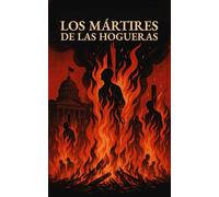 Los Mártires de las Hogueras